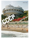 CCCP Cosmic Communist Constructions Photographed