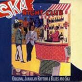 VARIOUS ARTISTS - SKA NIGHT CLUB