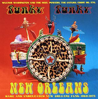 VARIOUS ARTISTS - Funky Funky New Orleans