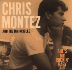 CHRIS MONTEZ - She's My Rockin' Baby