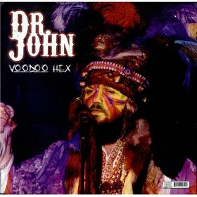 DR. JOHN - Voodoo Hex