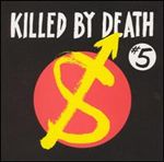 VARIOUS ARTISTS - Killed By Death Vol. 5