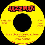 JAYRAM ACHARYA - Santa Claus Is Coming To Town