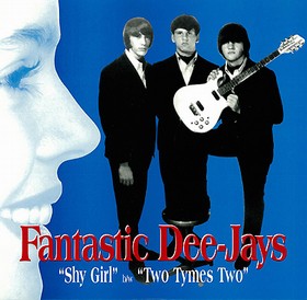 FANTASTIC DEE-JAYS - Shy Girl