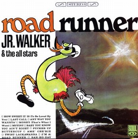 JR. WALKER AND THE ALL STARS - Road Runner