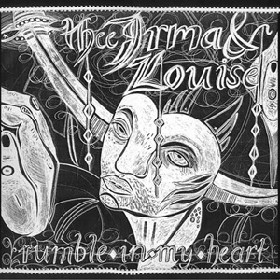 IRMA & LOUISE - Rumble In My Heart