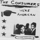 CONSUMERS - We're American