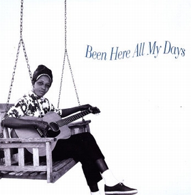 VARIOUS ARTISTS - Been Here All My Days