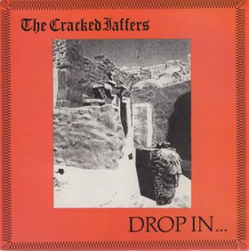 CRACKED JAFFERS - Drop In