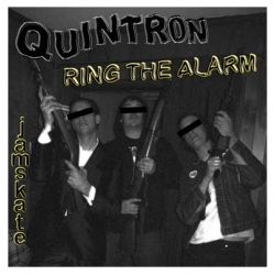 QUINTRON - Ring The Alarm