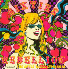 VARIOUS ARTISTS - Sixties Rebellion Vol. 15 - The Apple-Glass Syndrom