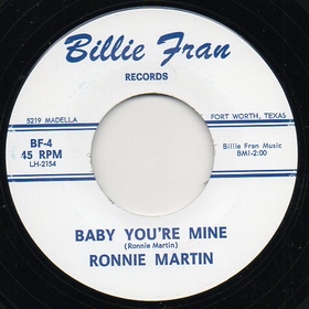 RONNIE MARTIN - Baby You're Mine