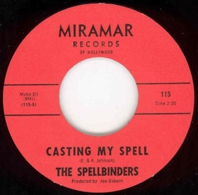 SPELLBINDERS - Casting My Spell