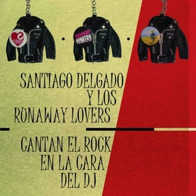 SANTIAGO DELGADO Y LOS RUNAWAY LOVERS - Cantan El Rock En La Cara Del DJ