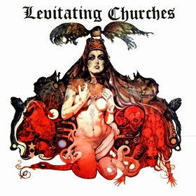 LEVITATING CHURCHES - Fuck Blues