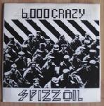 Spizzoil - 6000 Crazy