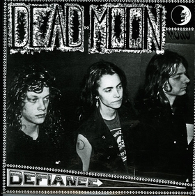 DEAD MOON - Defiance