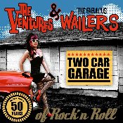 THE VENTURES AND THE FABULOUS WAILERS - Two Car Garage