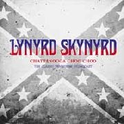 LYNYRD SKYNYRD - Chattanooga Choo Choo