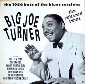 Big Joe Turner - The Unissued Takes