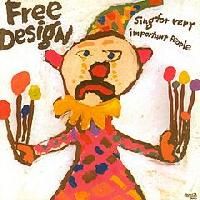 FREE DESIGN - Sing For Very Important People