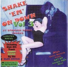 VARIOUS ARTISTS - Shake 'Em On Down Vol. 3