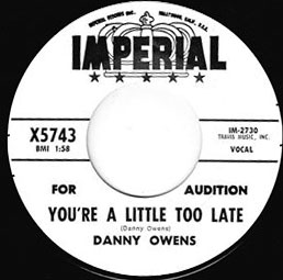 DANNY OWENS - You're A Little Too Late