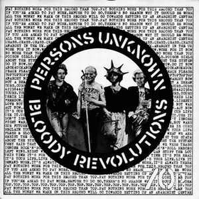 Crass / Poison Girls - Bloody Revolutions / Persons Unknown