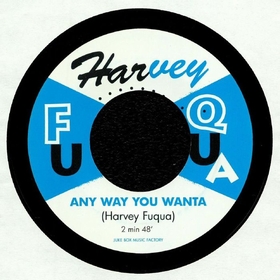HARVEY FUQUA - Any Way You Wanta