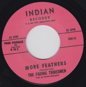 FADING TRIBESMEN - More Feathers