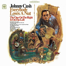 JOHNNY CASH - Everybody Loves A Nut