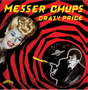 MESSER CHUPS - Crazy Price