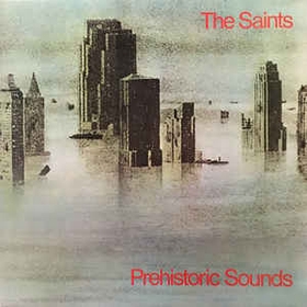 SAINTS - Prehistoric Sounds