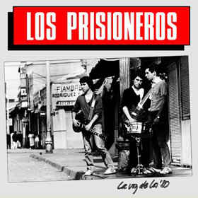 LOS PRISIONEROS - La Voz De Los '80