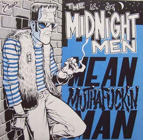 MIDNIGHT MEN - Mean Muthafuckin Man