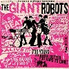 GIANT ROBOTS