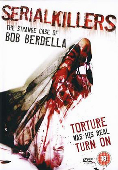 SERIAL KILLERS-BOB BERDELLA (DVD)