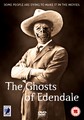 GHOSTS OF EDENDALE  (DVD)