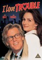 I LOVE TROUBLE  (DVD)