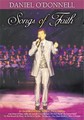 DANIEL O'DONNELL - SONGS / FAITH  (DVD)