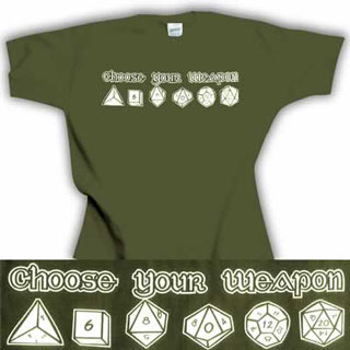Shirts:  Choose Your Weapon Shirt