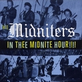 1 x MIDNITERS - IN THEE MIDNITE HOUR