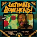 VARIOUS ARTISTS - Ultimate Bonehead Vol. 1
