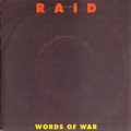 RAID - Words Of War