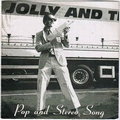 JOLLY AND THE FLYTRAP - Pop and Stereo Song