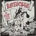 BARRACUDAS - The Garbage Dump Tapes