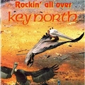 VARIOUS ARTIST - Rockin' All Over Key North