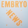 EMBRYO - News