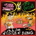 ASS-DRAGGERS Vs LOS PERROS - For A Fistfull Of Euros