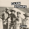 VARIOUS ARTISTS - Cajun Stomps Vol. 3